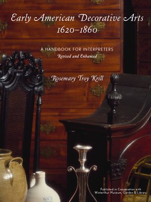 cover image of Early American Decorative Arts, 1620-1860